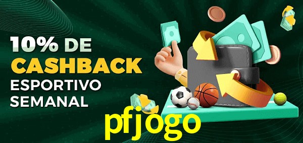 10% de bônus de cashback na pfjogo